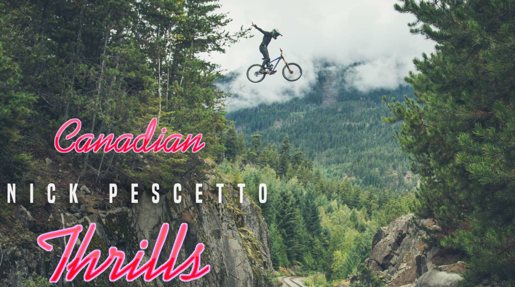 Preview van video Nick Pescetto – Canadian Thrills